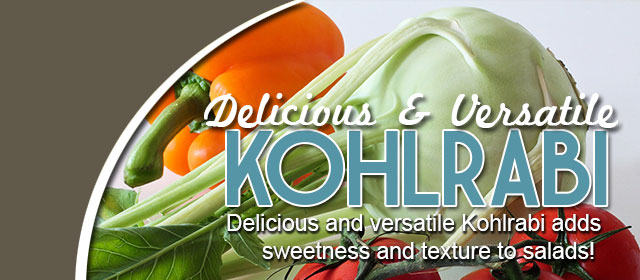 Delicious and versatile Kohlrabi!